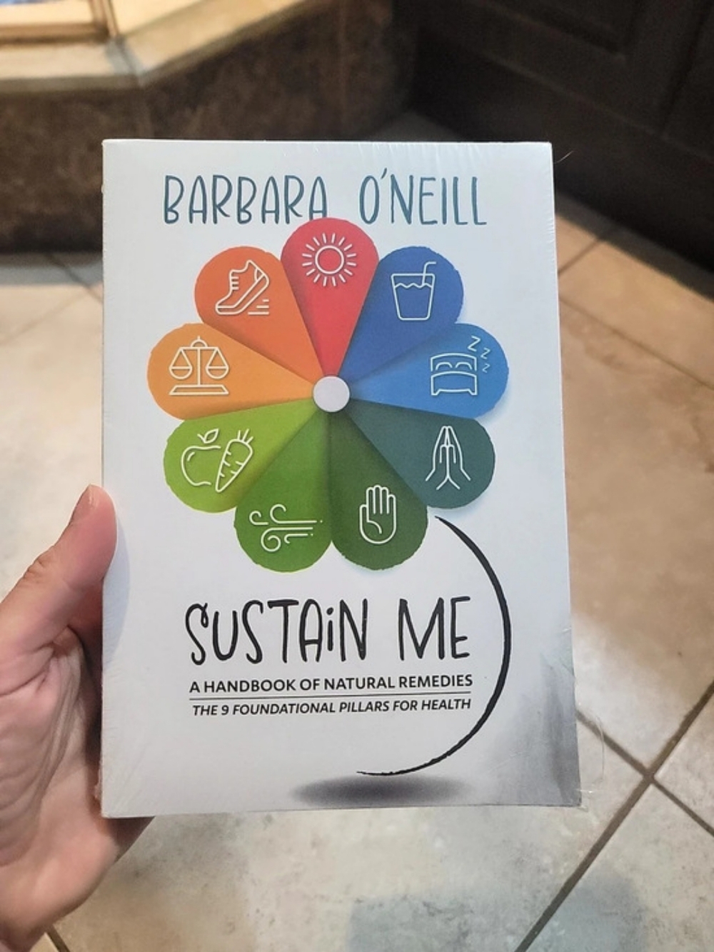 Barbara O'Neill Sustain Me: A Handbook of Natural Remedies